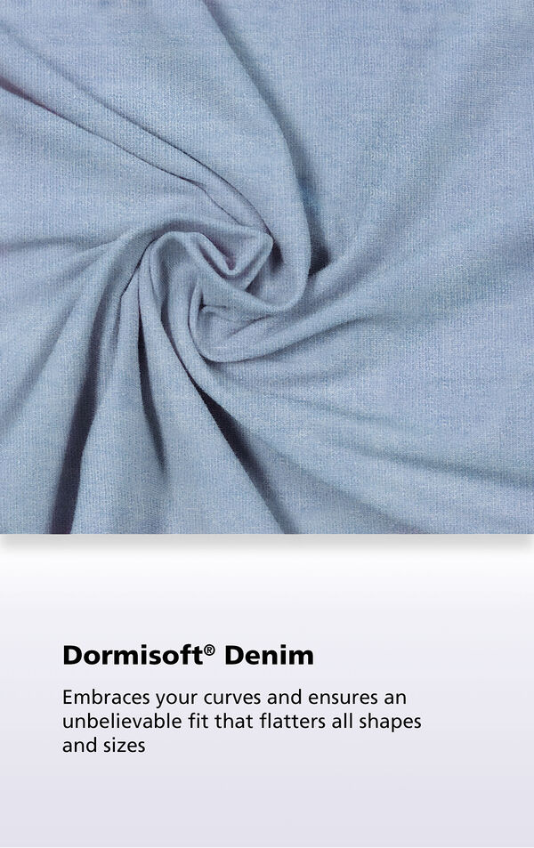 Clearwater wash fabric with the following copy: Dormisoft Denim embraces your curves and ensures an unbelievable fit that flatters all shapes and sizes.