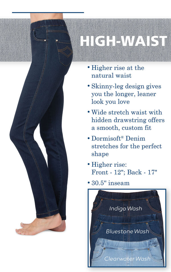 High-Waist PajamaJeans have higher rise at the natural waist, a skinny-leg design that gives you a longer, leaner look, a wide stretch waist with hidden drawstring and dormisoft denim. Higher rise: Front - 12''; Back - 17''. 30.5'' inseam. image number 2